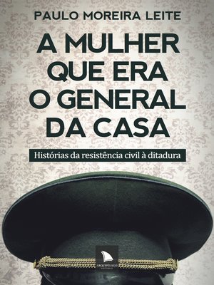 cover image of A mulher que era o general da casa